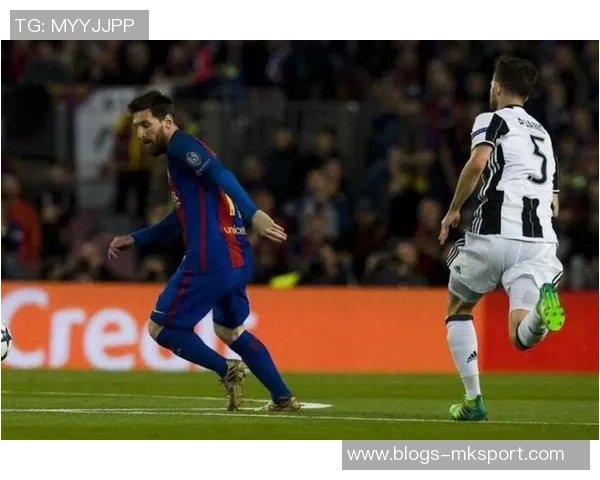 尤文图斯与巴塞罗那今日比赛比分实时更新及精彩回顾