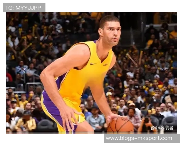 布鲁克洛佩斯的篮球之路：从新秀到NBA明星的成长历程